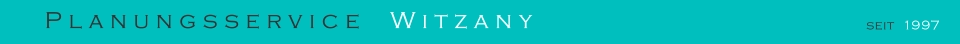 seit  1997 Planungsservice    Witzany